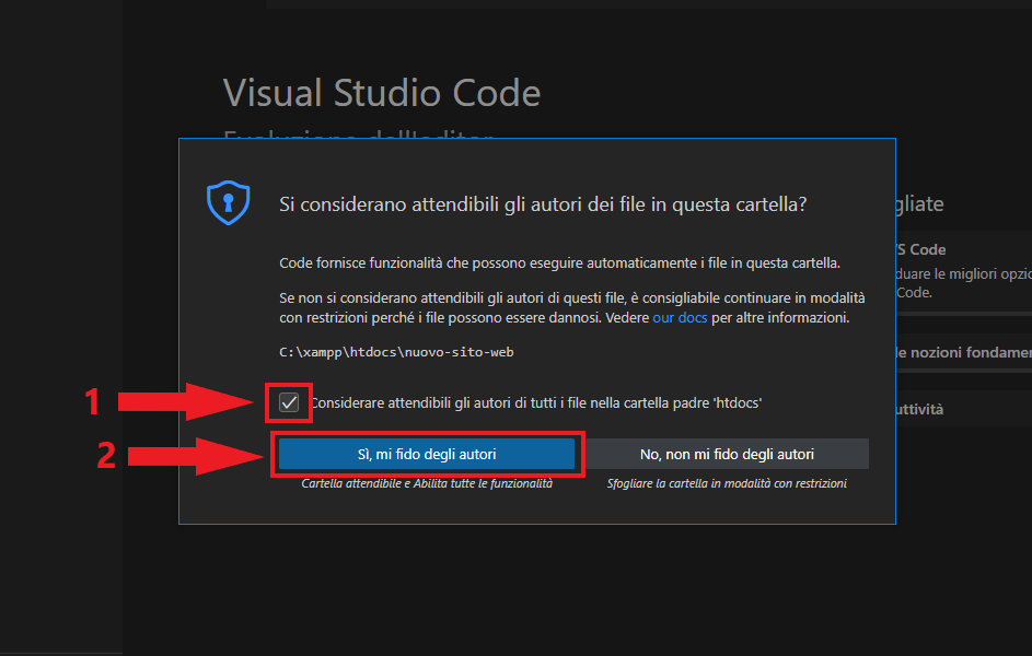 Accetta l'avviso di visual studio code per dare fiducia alla cartella del progetto in php